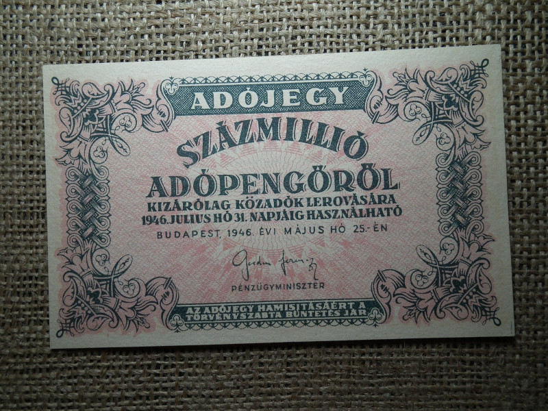 Százmillió adópengő 1946 , ritka , EF-aUNC