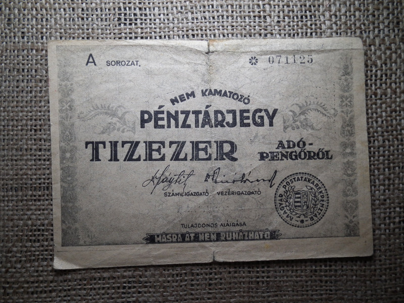 Tízezer nem kamatozó Pénztárjegy 1946 ,  10000 adópengő  , nagyobb , nem lett levágva méretre ! Nyomdahibás , R