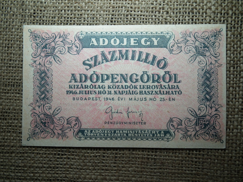 Százmillió Adópengő 1946 , ritka , hajtatlan 