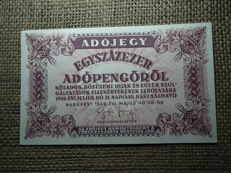 Százezer Adópengő 1946 , sorszám és vízjel nélkül , hajtatlan 