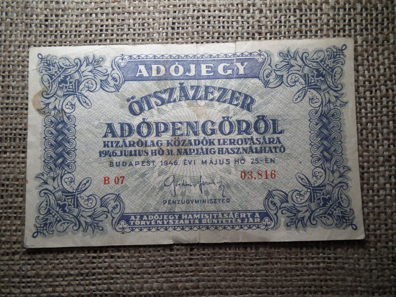 Ötszázezer Adópengő 1946 , sorszámos , amelyeknél 