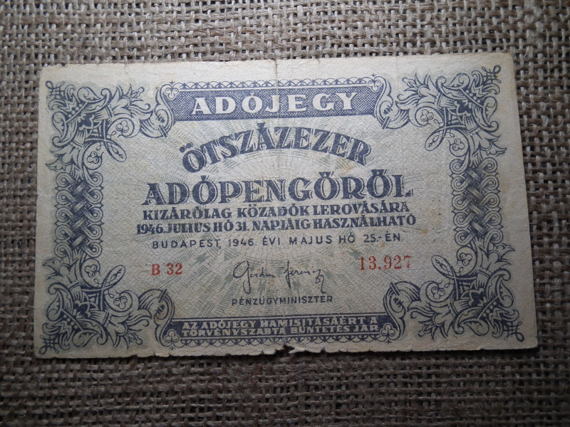 Ötszázezer Adópengő 1946 , sorszámos , amelyeknek