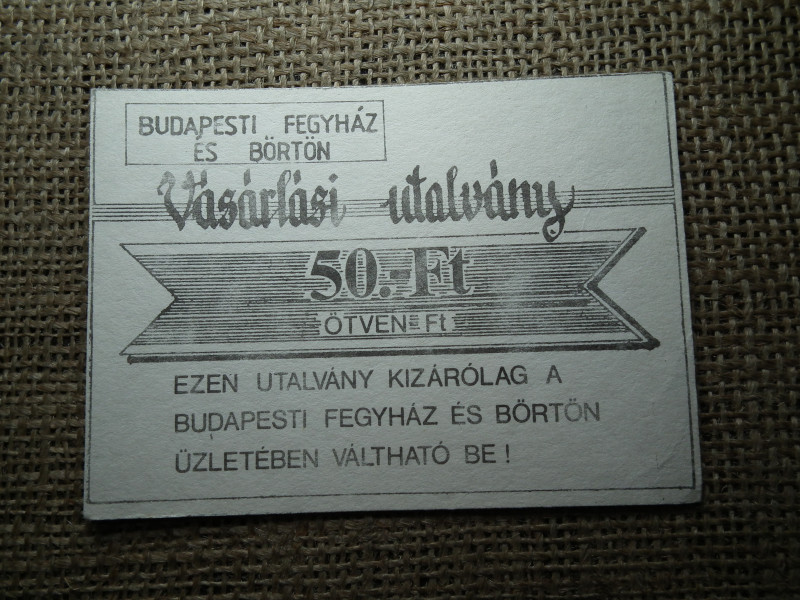 Budapesti Fegyház és Börtön 50 forint , vastag papír 
