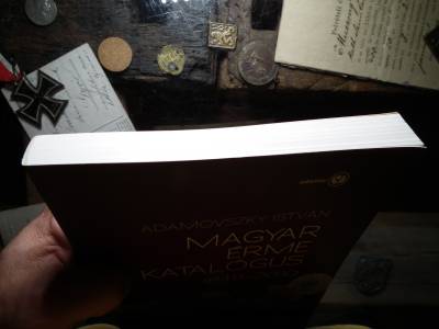 Magyar Érme Katalógus 1848 -2010 - Adamovszky István  , újszerű  Magyar Érme Katalógus 1848 -2010 - Adamovszky István  , újszerű