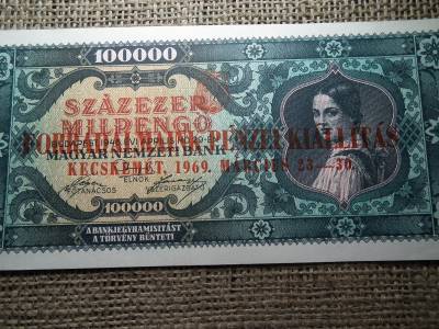 Százezer Milpengő 1946 , hajtatlan , Forradalmaink pénzei kiállítás Kecskemét 1969 