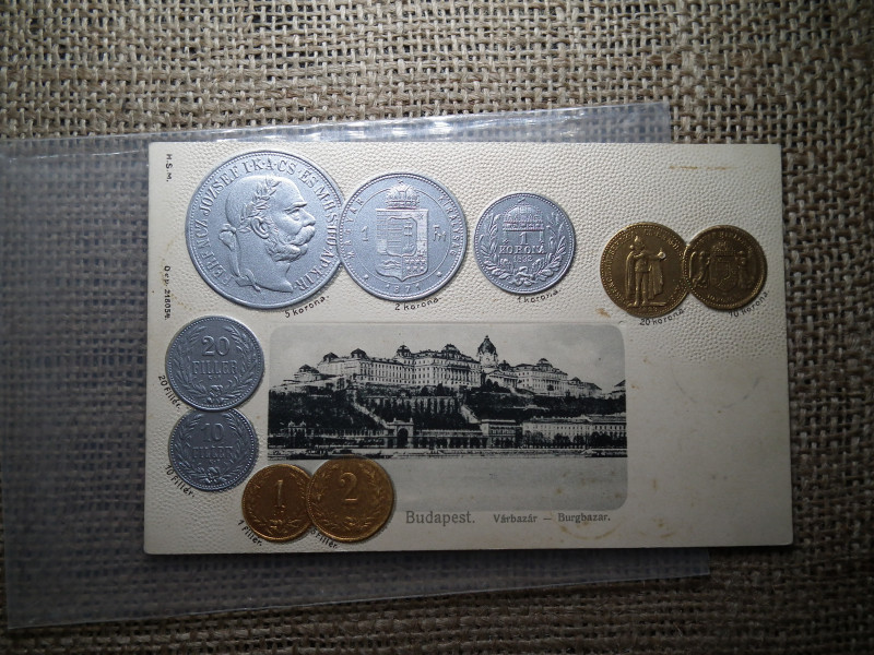 Ausztria - Magyarország érmék dombornyomott pénzes levelezőlap ! Korona rendszer ! Ritka , Budapest Várbazár 