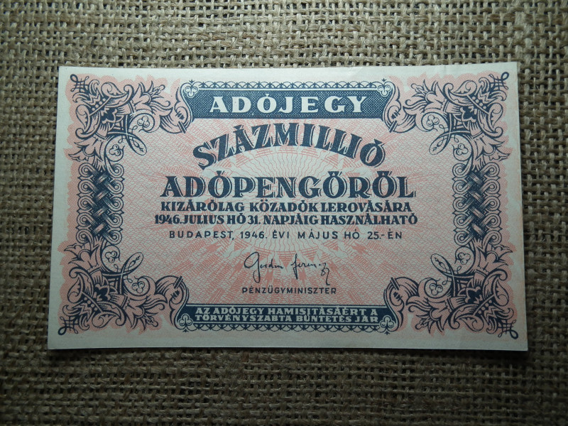 Százmillió adópengő 1946 , ef , gyönyörű , hajtatlan 