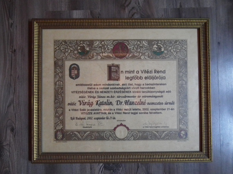 Vitézi Rend Adományozó , Avatási Oklevél , 2002  , Budapest.