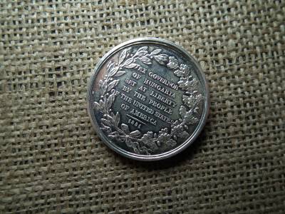 Kossuth Lajos emlékérem 1851 , 2001 utánveret ! Magyar kormányzó emlékére. Borrel ! Louis Kossuth , USA 